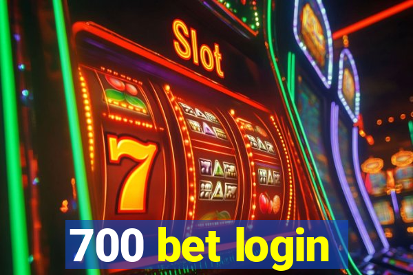 700 bet login